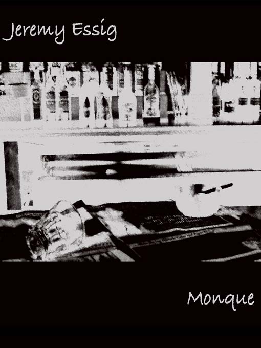 Title details for Monque by Jeremy Essig - Available